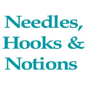 Needles, hooks and notions